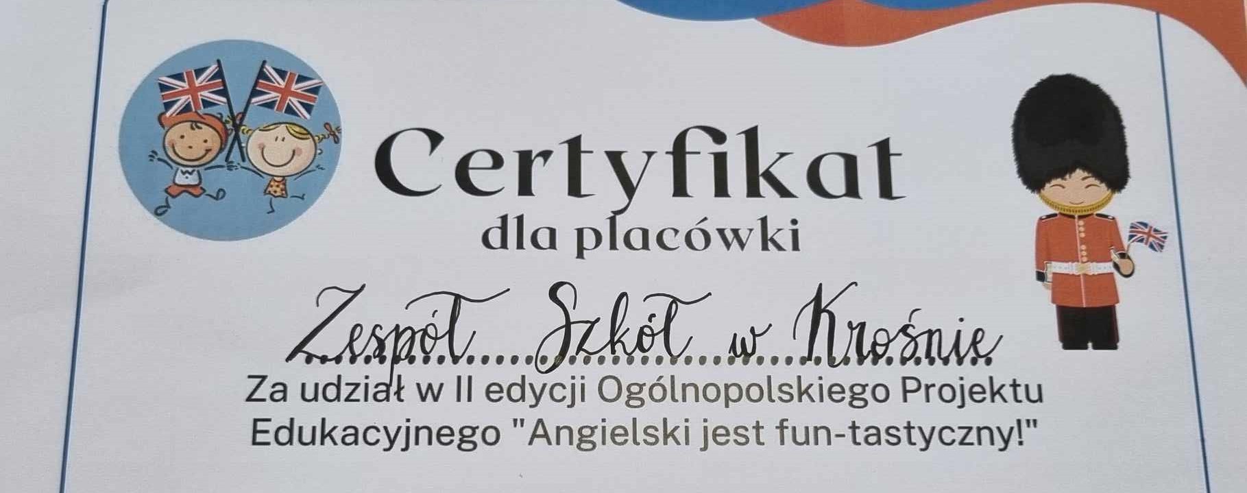 Kolejny certyfikat z języka angielskiego w ogólnopolskim projekcie „Angielski jest fun-tastyczny!